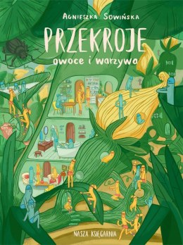 Książeczka Przekroje Owoce i Warzywa Nasza księgarnia