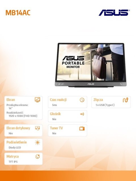 Monitor MB14AC 14 cali IPS FHD USB-C 9mm 0,59kg Przenośny ekran dodatkowy do notebooka Asus Monitor MB14AC 14 cali IPS FHD USB-C 9mm 0,59kg Przenośny ekran dodatkowy do notebooka Asus