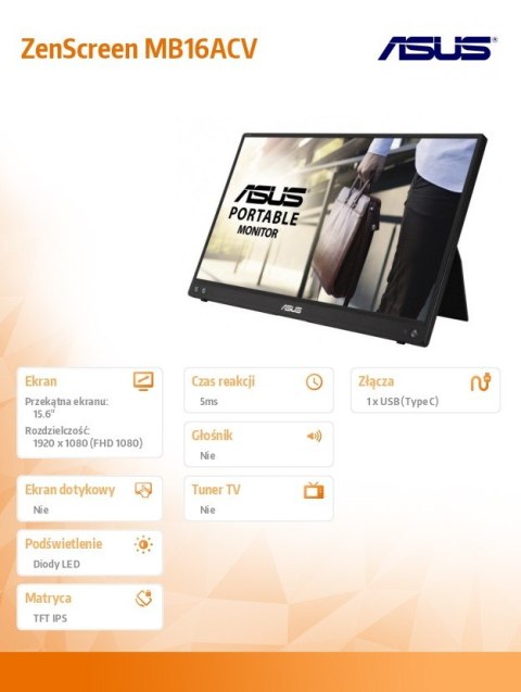 Monitor ZenScreen MB16ACV BK/5MS/EU USB-C Asus Monitor ZenScreen MB16ACV BK/5MS/EU USB-C Asus