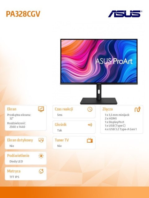 Monitor 32 cale PA328CGV PROART IPS WQHD 165Hz 100% sRGB HDR600 100MLN:1 600cd/m2 HDMI DP USB USB-C Głośnik PIVOT Asus Monitor 32 cale PA328CGV PROART IPS WQHD 165Hz 100% sRGB HDR600 100MLN:1 600cd/m2 HDMI DP USB USB-C Głośnik PIVOT Asus