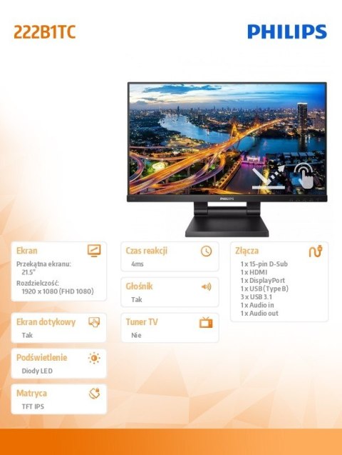 Monitor 21.5 cali 222B1TC IPS Touch HDMI DP Philips Monitor 21.5 cali 222B1TC IPS Touch HDMI DP Philips