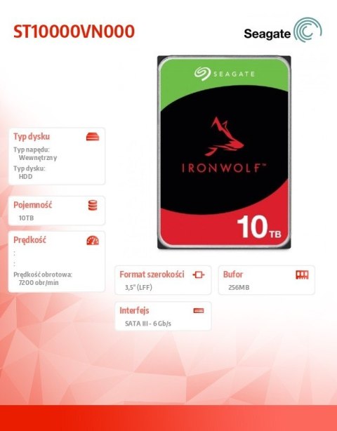 Dysk IronWolf 10TB 3,5 256MB ST10000VN000 Seagate Dysk IronWolf 10TB 3,5 256MB ST10000VN000 Seagate