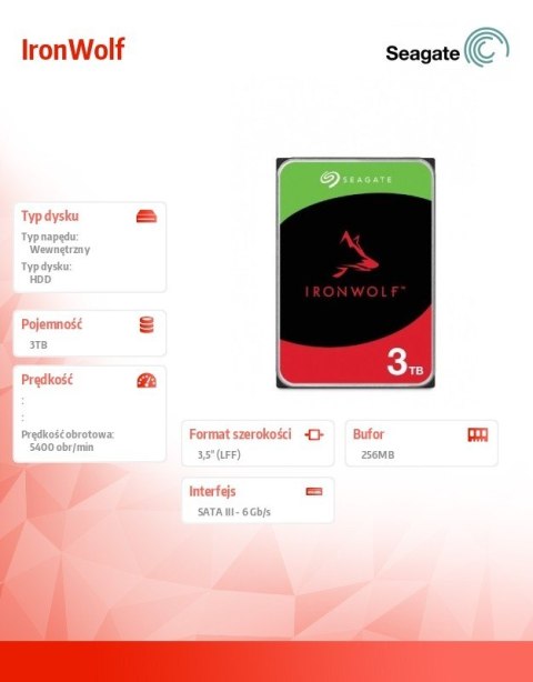 Dysk IronWolf 3TB 3.5'' 256MB ST3000VN006 Seagate Dysk IronWolf 3TB 3.5'' 256MB ST3000VN006 Seagate