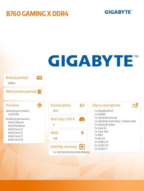 Płyta główna B760 GAMING X s1700 DDR4 ATX Gigabyte Płyta główna B760 GAMING X s1700 DDR4 ATX Gigabyte