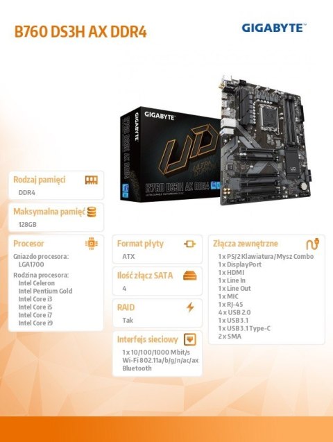 Płyta główna B760 DS3H AX DDR4 s1700 4DDR4 DP/HDMI ATX Gigabyte Płyta główna B760 DS3H AX DDR4 s1700 4DDR4 DP/HDMI ATX Gigabyte