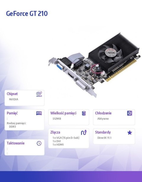 Karta graficzna GeForce GT 210 512MB DDR3 DVI HDMI VGA LP V2 AFOX Karta graficzna GeForce GT 210 512MB DDR3 DVI HDMI VGA LP V2 AFOX