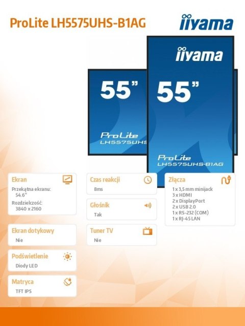 Monitor 54.6 cali ProLite LH5575UHS-B1AG 24/7,IPS,ANDROID.11,4K,500cd/m2,WiFi,3xHDMI,DP,Daisy/Chain,2xUSB,2x10W,RJ45,iiSignage2, IIYAMA