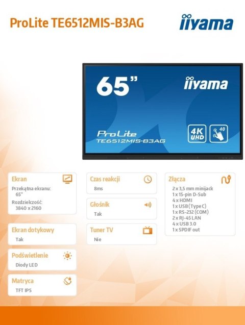Monitor 65 cali ProLite TE6512MIS-B3AG 40pkt,IPS,4K,24/7, 7H,WiFi,VGA,HDMI,USB-c,Bluetooth,metal,8ms,Vesa,2x16W IIYAMA