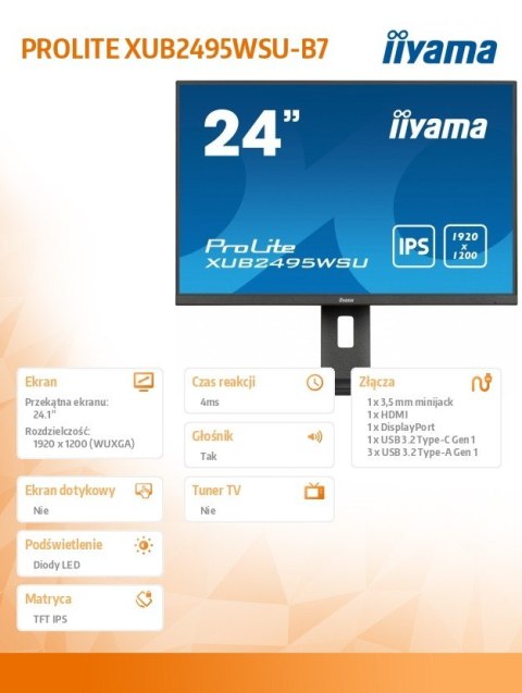 Monitor 24 cale XUB2495WSU-B7 IPS,16:10,300cd,4ms,HDMI,DP,3xUSB(3.2), 1xUSB-c,2x2W,FlickerFree,HAS(150mm) IIYAMA