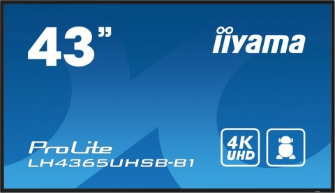 Monitor 43 cale LH4365UHSB-B1 24/7, IPS, ANDROID 11, 4K, 800cd, iiSignage2, SDM, 2x HDMI, DP, 2x USB,2x 10W, RJ45, WiFi, 4/32GB, IIYAMA