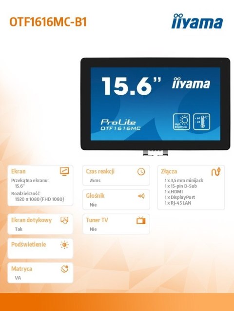 Monitor 16 cali OTF1616MC-B1, VA,poj.10pkt.1100cd,IP65, outdoor, VGA,HDMI,DP,RJ45 IIYAMA