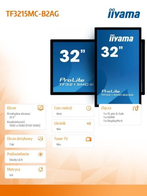 Monitor 32 cale TF3215MC-B2AG POJ.30PKT.VA.24/7.IP65, 500cd,VGA,HDMI, DP IIYAMA