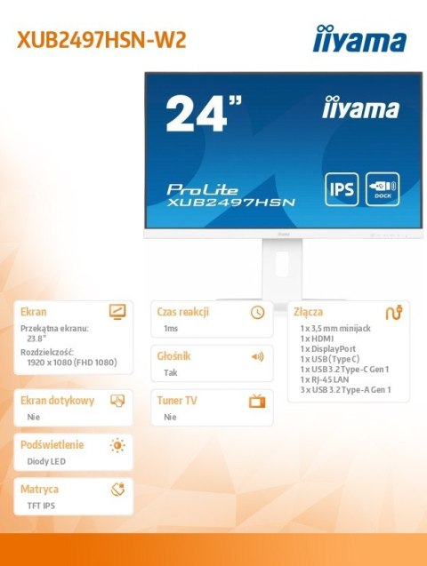 Monitor 24 cale XUB2497HSN-W2 IPS, USB-C Dock, HDMI, DP, 300cd, Pivot, HAS, biały /5y/ IIYAMA