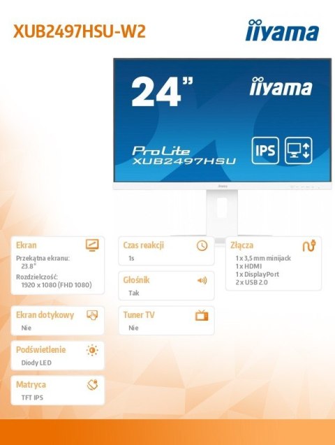Monitor 24 cale XUB2497HSU-W2 IPS, HDMI, DP, 2x2W, 2xUSB, Pivot, HAS(150mm) /5y/ IIYAMA