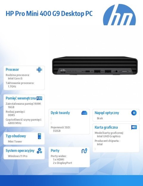 Desktop ProMini G9 i5-14500T 512GB/16GB/W11P B6ZB3ET HP Inc.