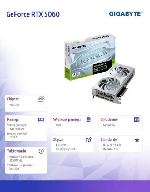 Karta graficzna GeForce RTX 5060 EAGLE OC ICE 8G GDDR7 3DP/HDMI Gigabyte Karta graficzna GeForce RTX 5060 EAGLE OC ICE 8G GDDR7 3DP/HDMI Gigabyte