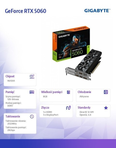 Karta graficzna GeForce RTX 5060 OC Low Profile 8G GDDR7 3DP/HDMI Gigabyte Karta graficzna GeForce RTX 5060 OC Low Profile 8G GDDR7 3DP/HDMI Gigabyte