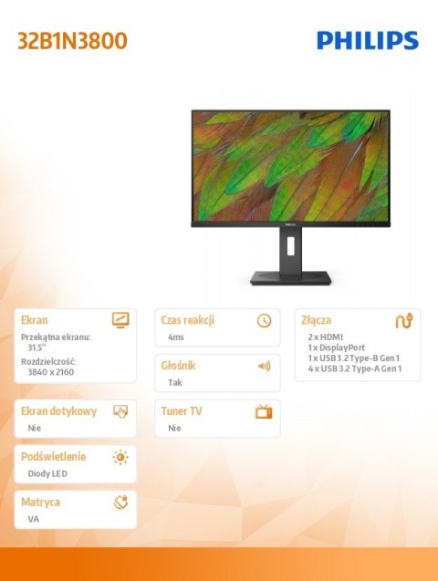 Monitor 31.5 cala 32B1N3800 VA 4K HDMIx2 DP Pivot Philips Monitor 31.5 cala 32B1N3800 VA 4K HDMIx2 DP Pivot Philips