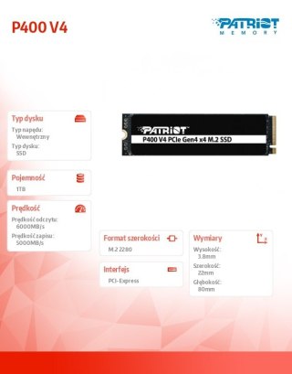 Dysk SSD 1TB P400 V4 6000/5000 MB/s M.2 PCIe Gen4 x4 NVMe 2.0 Patriot