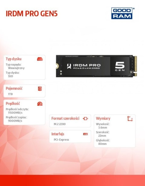 Dysk SSD IRDM PRO P54S Gen5 1TB 5x4 2280 5x4 2280 11500/9000MB/s GOODRAM Dysk SSD IRDM PRO P54S Gen5 1TB 5x4 2280 5x4 2280 11500/9000MB/s GOODRAM