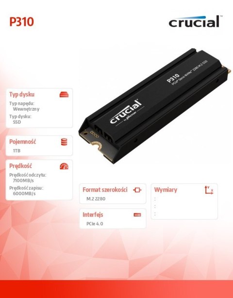 Dysk SSD P310 1TB M.2 NVMe PCIe 4.0 2280 radiator Crucial Dysk SSD P310 1TB M.2 NVMe PCIe 4.0 2280 radiator Crucial