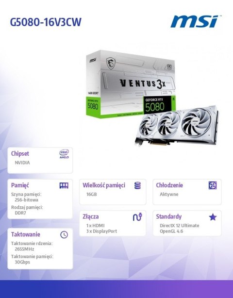Karta graficzna GeForce RTX 5080 VENTUS 3X OC WHITE 16G GDDR7 256bit MSI
