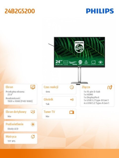 Monitor 23.8 cala 24B2G5200 IPS 100Hz HDMI DP Pivot Głośniki Philips Monitor 23.8 cala 24B2G5200 IPS 100Hz HDMI DP Pivot Głośniki Philips