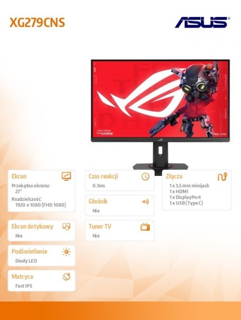 Monitor 27 cali XG279CNS ROG DP HDMI USB-C 0.3MS Asus Monitor 27 cali XG279CNS ROG DP HDMI USB-C 0.3MS Asus
