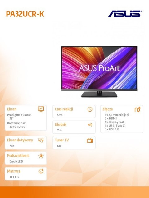 Monitor 32 cale PA32UCR-K IPS HDMI DP USB-C Asus Monitor 32 cale PA32UCR-K IPS HDMI DP USB-C Asus