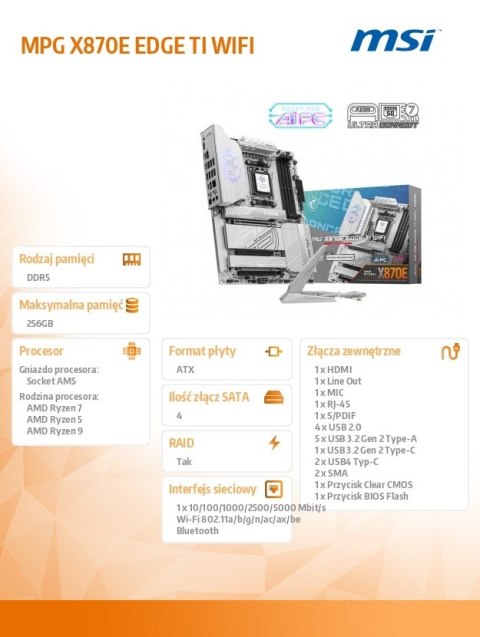 Płyta główna MPG X870E EDGE TI WIFI AM5 4DDR5 ATX MSI
