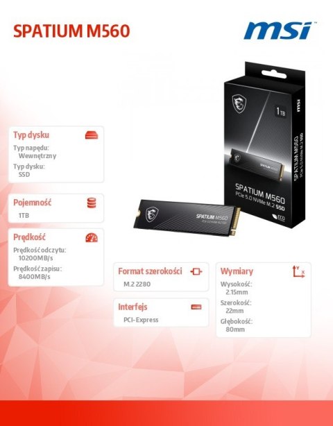 Dysk SSD SPATIUM M560 1TB M.2 PCIe 5.0 10200/8400MB/s MSI