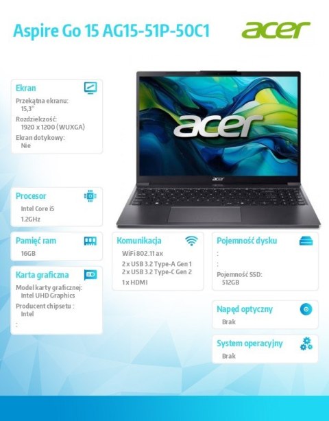 Notebook Aspire Go 15 AG15-51P-50C1 i5-1334U 15.3 16GB 512GB NoOS Czarny Acer Notebook Aspire Go 15 AG15-51P-50C1 i5-1334U 15.3 16GB 512GB NoOS Czarny Acer