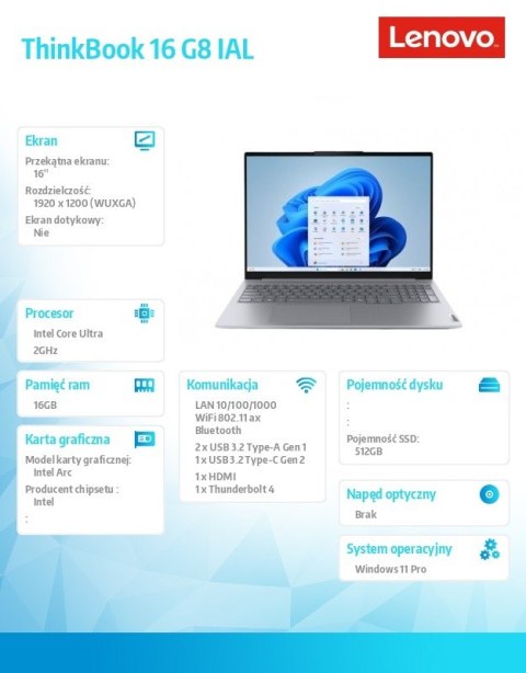Notebook ThinkBook 16 G8 21SK008QPB W11Pro Ultra 7 255H/16GB/512GB/INT/16.0 WUXGA/Luna Grey/3YRS OS + CO2 Offset
