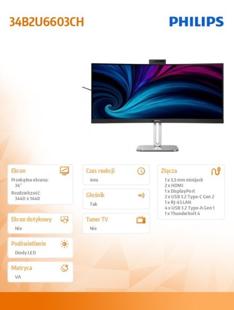 Monitor 34B2U6603CH 34 cale Curved VA HDMIx2 DP HAS Thunderbolt RJ45 Philips Monitor 34B2U6603CH 34 cale Curved VA HDMIx2 DP HAS Thunderbolt RJ45 Philips