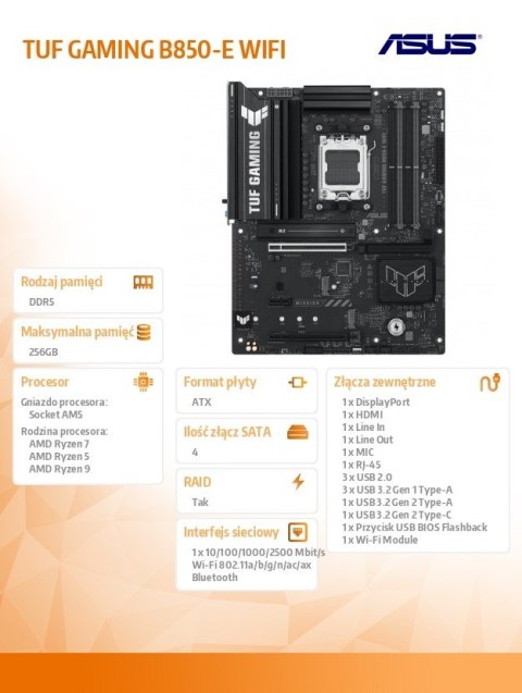 Płyta główna TUF GAMING B850-E WIFI AM5 4DDR5 DP/HDMI Asus Płyta główna TUF GAMING B850-E WIFI AM5 4DDR5 DP/HDMI Asus