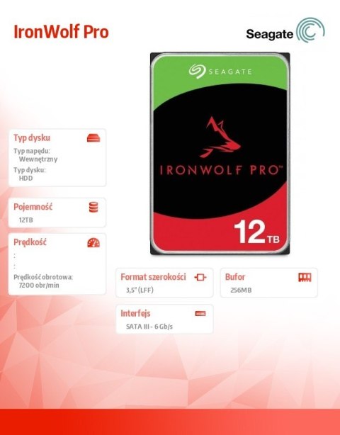 Dysk IronWolf Pro 12TB 3.5 256MB ST12000NT001 Seagate Dysk IronWolf Pro 12TB 3.5 256MB ST12000NT001 Seagate