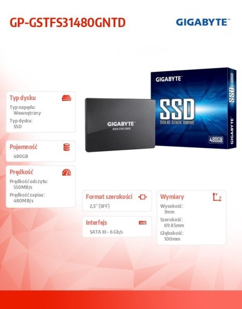 Dysk SSD 480GB 2,5 SATA3 550/480MB/s 7mm Gigabyte Dysk SSD 480GB 2,5 SATA3 550/480MB/s 7mm Gigabyte