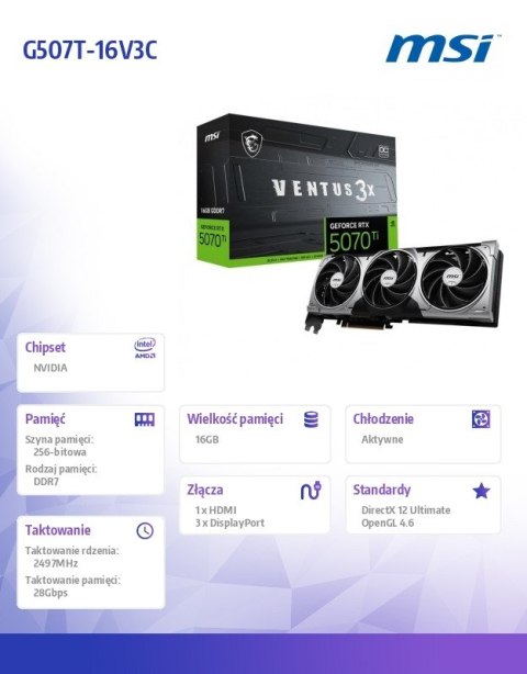 Karta graficzna GeForce RTX 5070 Ti 16G VENTUS 3X OC GDDR7 256bit HDMI/3DP MSI