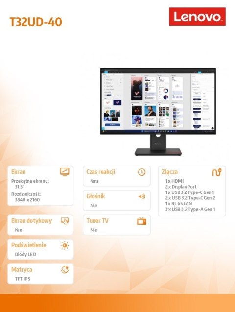 Monitor 31.5 ThinkVision T32UD-40 z kamerą 64B0ZAT1EU