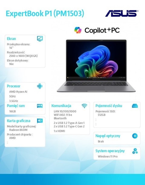 Notebook ExpertBook P3 PM3406CKA-NZ0142X -Ryzen Al 7 350/Radeon 860M/16GB/512GB/14 WQXGA/Win 11PRO/3YRS Copilot+PC