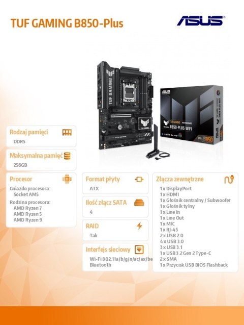 Płyta główna TUF GAMING B850 PLUS WI FI AM5 4DDR5 DP/HDMI ATX