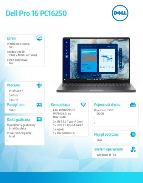 Laptop Dell Pro 16 PC16250 W11P C7 150U/16GB/512GB CL25/FgrPr/FHD IR Cam&Mic/WLAN+BT/16.0 FHD+/BcklKb/3C/3YPS Magnetite color, t
